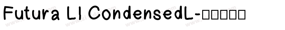 Futura LI CondensedL字体转换